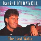 Daniel O'Donnell – The Last Waltz, Ophalen of Verzenden, 1960 tot 1980