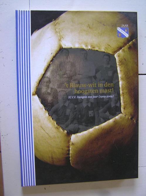 't Blauw-wit in den hoogsten mast! H.V.V. Hengelo 100 jaar, Boeken, Geschiedenis | Stad en Regio, Zo goed als nieuw, Ophalen of Verzenden