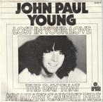 John Paul Young - Lost in your love, Verzenden, 7 inch, Pop, Single