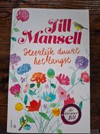 Jill Mansell - Heerlijk duurt het langst, Jill Mansell, Ophalen of Verzenden, Zo goed als nieuw, Nederland