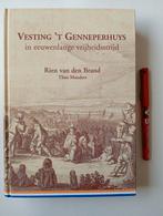 Vesting 't Genneperhuys - Regionale Historie, Ophalen of Verzenden, 17e en 18e eeuw, Gelezen, Rien van den Brand, Theo Manders