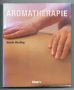 Aromatherapie - Jennie Harding, Boeken, Esoterie en Spiritualiteit, Ophalen of Verzenden, Zo goed als nieuw, Overige onderwerpen