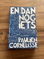 En dan nog iets - Paulien Cornelissen, Boeken, Ophalen of Verzenden, Zo goed als nieuw