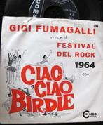 1964 Gigi Fumagalli – Ciao Ciao Birdie, Cd's en Dvd's, Vinyl Singles, Gebruikt, 7 inch, Single, Ophalen of Verzenden