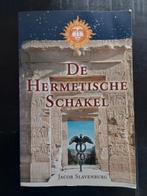 Jacob Slavenburg - De hermetische schakel, Ophalen of Verzenden, Zo goed als nieuw, Jacob Slavenburg