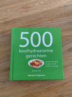 Deborah Gray - 500 koolhydraatarme gerechten, Boeken, Italië, Hoofdgerechten, Ophalen of Verzenden, Zo goed als nieuw