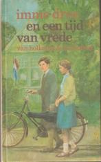 Imme Dros - En een tijd van vrede (13 jaar en ouder), Boeken, Ophalen of Verzenden, Zo goed als nieuw, Imme Dros.
