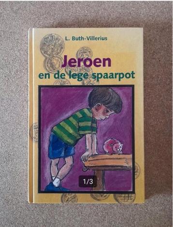 L. Buth-Villerius - Jeroen en de lege spaarpot 9033110253 beschikbaar voor biedingen