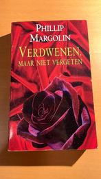 Philip Margolin - Verdwenen maar niet vergeten, Boeken, Ophalen of Verzenden