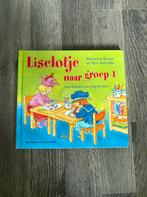 Liselotje naar groep 1, Boeken, Ophalen of Verzenden, Gelezen, Fictie algemeen