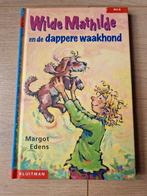 Wilde Mathilde en de dappere waakhond - Margot Edens AVI 6, Boeken, Ophalen of Verzenden, Zo goed als nieuw, Margot Edens, Fictie algemeen