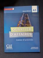 Quartier d'Affaires Cahier d'activités, Boeken, Taal | Frans, Nieuw, Ophalen of Verzenden