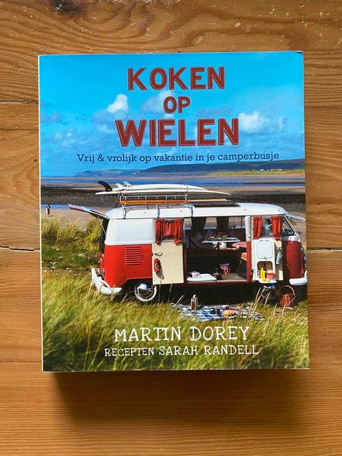 Koken op wielen - Martin Dorey, Boeken, Kookboeken, Gelezen, Ophalen of Verzenden