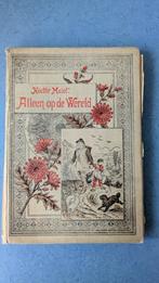 Alleen op de wereld, Antiek en Kunst, Antiek | Boeken en Bijbels, Ophalen of Verzenden