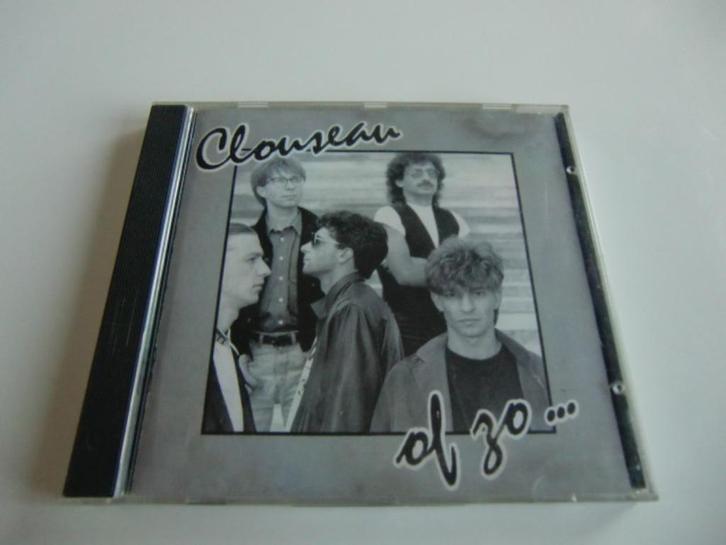 Clouseau - Of zo..., Cd's en Dvd's, Cd's | Nederlandstalig, Zo goed als nieuw, Pop, Ophalen of Verzenden