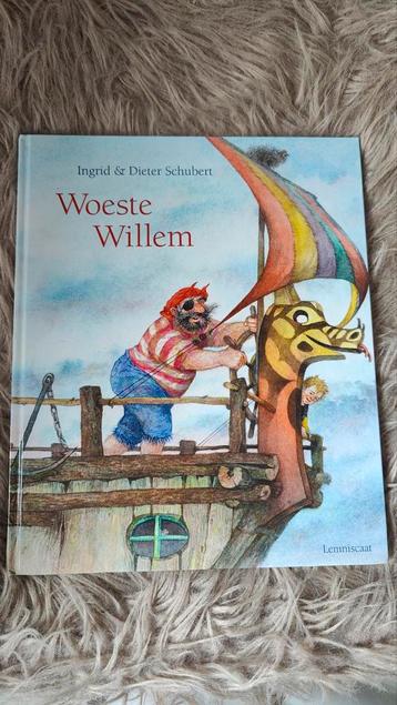 Woeste Willem - Ingrid & Dieter Schubert - Nieuw beschikbaar voor biedingen