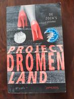 Project dromenland, Boeken, Literatuur, Ophalen of Verzenden, Zo goed als nieuw, Nederland