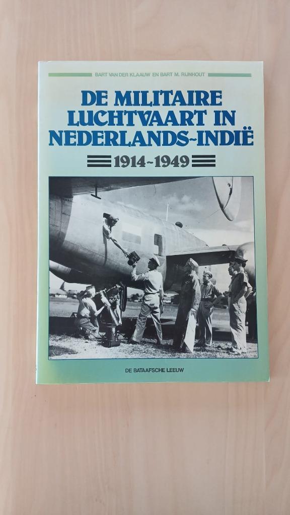 De Militaire Luchtvaart in Nederlands-Indië 1914-1949, Boeken, Geschiedenis | Wereld, Zo goed als nieuw, Overige gebieden, Ophalen of Verzenden