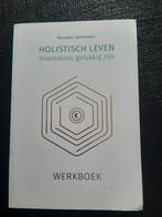Holistisch leven werkboek  - Marjolein Berendsen, Ophalen, Gelezen