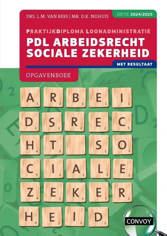 PDL Arbeidsrecht Sociale Zekerheid Opgavenboek 2024/2025, Boeken, Studieboeken en Cursussen, Nieuw, MBO, Gamma, Ophalen of Verzenden
