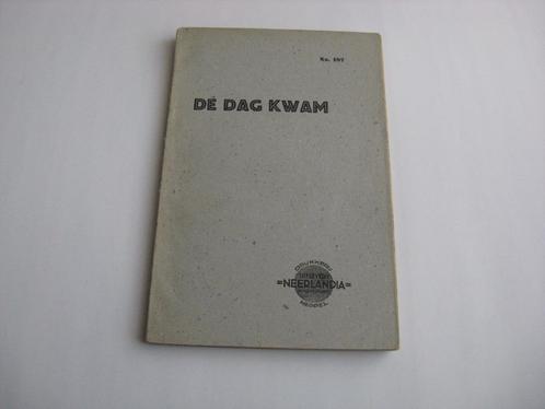 De dag kwam No. 187 Toneelspel in 3 bedrijven De dag kwam, Boeken, Overige Boeken, Gelezen, Ophalen of Verzenden