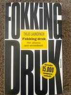 Fokking druk, Ophalen of Verzenden, Zo goed als nieuw