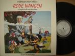 Herman van Veen (Rode Wangen) kinderliedjes., Ophalen of Verzenden, Zo goed als nieuw, 12 inch, Overige genres