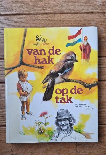  van de hak op de tak: boek van Rien Poortvliet beschikbaar voor biedingen