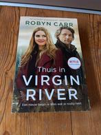 Thuis in Virgin River - Robyn Carr, Boeken, Ophalen of Verzenden, Gelezen