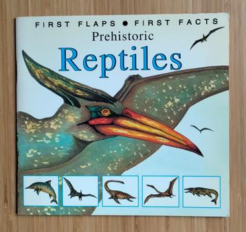 Prehistoric Reptiles First Flaps First Facts Teresa O'Brian beschikbaar voor biedingen