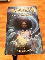 Amari en de Nachtwachters - B.B. Alston, Ophalen of Verzenden, Gelezen