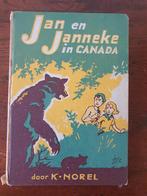 Jan en Janneke  in Canada door K. Norel, Ophalen of Verzenden, Gelezen, K. NOREL