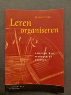 Leren organiseren: samenwerken, managen en coachen, Boeken, Ophalen of Verzenden, Gelezen, Management, Willem Visser