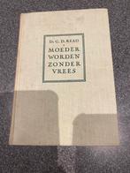 Moeder Worden Zonder Vrees - Dr. C. D. Read, Ophalen of Verzenden, Gelezen, Zwangerschap en Bevalling