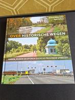 Kees Volkers - Over historische wegen, Verzenden, Gelezen, Kees Volkers; Roland Blijdenstijn