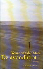 De avondboot - Vonne van der Meer"", Ophalen of Verzenden, Gelezen, Vonne van der Meer