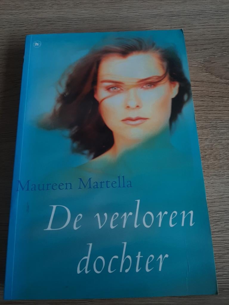 De verloren dochter - Maureen Martella, Boeken, Romans, Ophalen of Verzenden