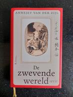Annejet van der Zijl - De zwevende wereld, Ophalen of Verzenden, Zo goed als nieuw, Annejet van der Zijl