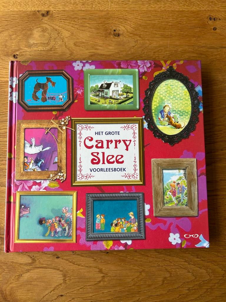 Het Grote Carry Slee Voorleesboek - Prachtige Verhalen, Ophalen of Verzenden, Zo goed als nieuw, Fictie algemeen