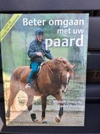 Te koop boek beter omgaan met uw paard, Ophalen of Verzenden, Paarden of Pony's