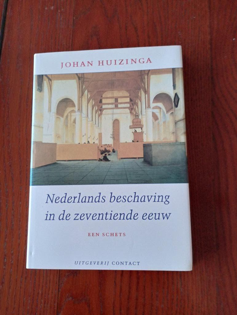 Huizinga NEDERLANDS BESCHAVING IN DE ZEVENTIENDE EEUW, Ophalen of Verzenden, Zo goed als nieuw, Johan Huizinga