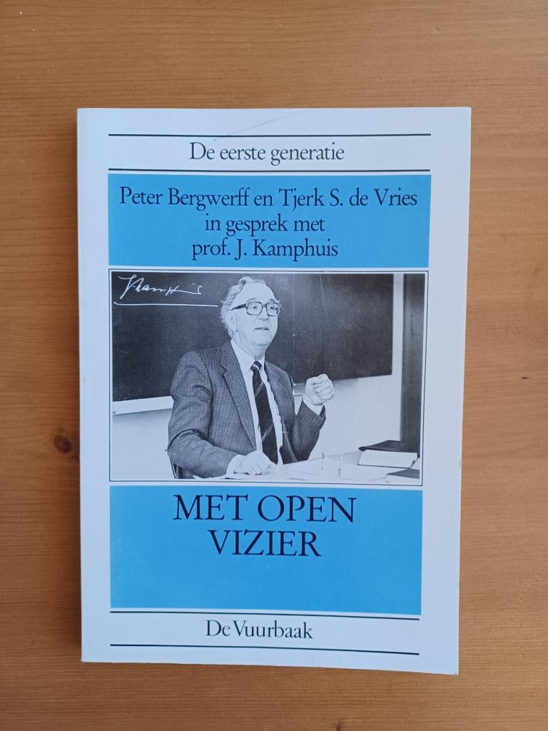De eerste generatie - Met open vizier, Boeken, Gelezen, Peter Bergwerff / Tjerk S. de Vries / prof. J. Kamphuis, Christendom | Protestants