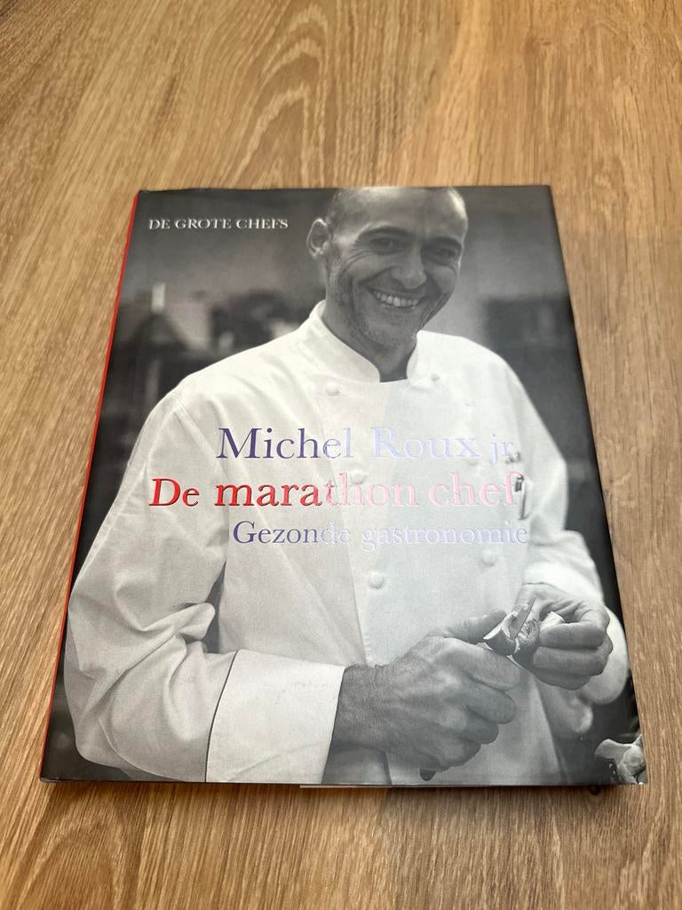Michel Roux jr. De marathon chef: Gezonde gastronomie, Boeken, Kookboeken, Hoofdgerechten, Ophalen of Verzenden, Zo goed als nieuw
