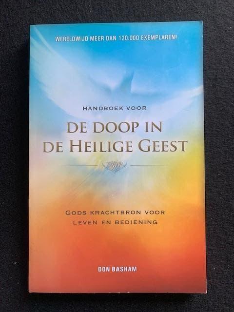 Handboek voor de Doop in de Heilige Geest; Don Basham, Ophalen of Verzenden, Zo goed als nieuw