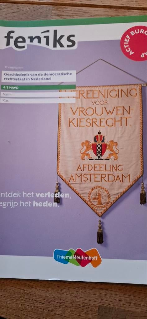 Feniks geschiedenis van de democratische rechtsstaat in Nede, Boeken, Ophalen of Verzenden, HAVO, Geschiedenis