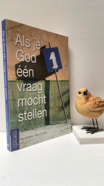 Williams, Paul; Als je God een vraag mocht stellen beschikbaar voor biedingen