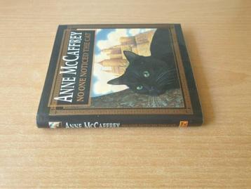 Anne McCaffrey - No One Noticed the Cat (HC + omslag) beschikbaar voor biedingen