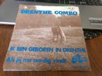 Drenthe Combo ‎– Ik Ben Geboren In Drenthe -1979, Cd's en Dvd's, Vinyl Singles, Ophalen of Verzenden, Gebruikt, Nederlandstalig