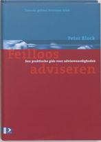 Feilloos adviseren - Peter Block, Gelezen, Peter Block, Beta, HBO