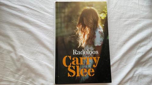 Carry Slee - Radeloos, Boeken, Kinderboeken | Jeugd | 13 jaar en ouder, Zo goed als nieuw, Ophalen of Verzenden